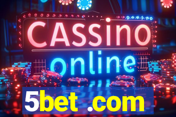 5bet .com